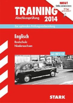 Englisch, Realschule Niedersachsen, m. MP3-CD / Training Abschlussprüfung 2014
