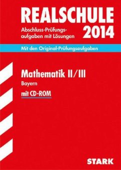 Mathematik II/III, Bayern, m. CD-ROM / Realschule 2014
