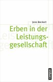 Erben in der Leistungsgesellschaft (eBook, PDF)