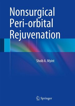 Nonsurgical Peri-Orbital Rejuvenation