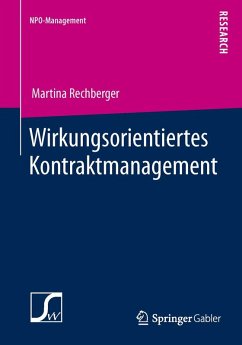 Wirkungsorientiertes Kontraktmanagement - Rechberger, Martina