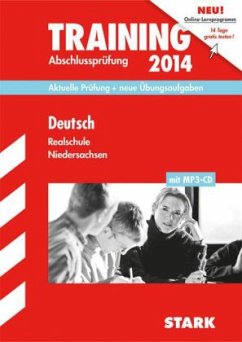 Deutsch, Realschule Niedersachsen, m. MP3-CD / Training Abschlussprüfung 2014