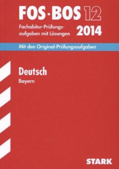 Deutsch, Bayern / FOS / BOS 12, 2014