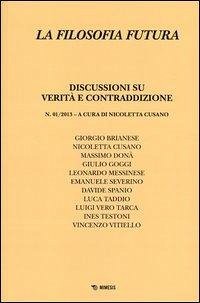 Discussioni su verità e contraddizione