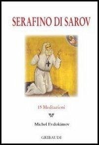 Serafino di Sarov. 15 meditazioni Cover Serafino di Sarov. 15 meditazioni