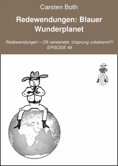 Redewendungen: Blauer Wunderplanet (eBook, ePUB) - Both, Carsten