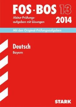 Deutsch, Bayern / FOS / BOS 13, 2014