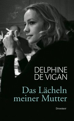 XXL-Leseprobe - Das Lächeln meiner Mutter (eBook, ePUB) - de Vigan, Delphine