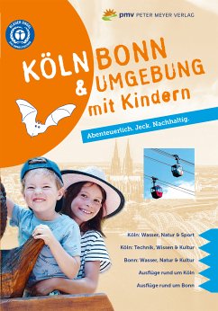 Köln Bonn & Umgebung mit Kindern (eBook, PDF) - Retterath, Ingrid