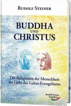 Buddha und Christus - Steiner, Rudolf