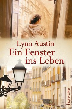 Ein Fenster ins Leben (eBook, ePUB) - Austin, Lynn