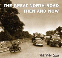 Great North Road:Then and Now - Cooper, Chris