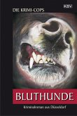 Bluthunde / Kommissar Struhlmann Bd.4 (eBook, ePUB)