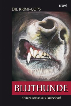 Bluthunde / Kommissar Struhlmann Bd.4 (eBook, ePUB) - Krimi-Cops