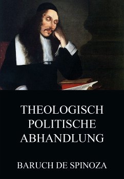 Theologisch-Politische Abhandlung (eBook, ePUB) - Spinoza, Baruch de