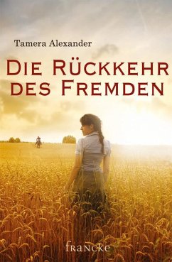 Die Rückkehr des Fremden (eBook, ePUB) - Alexander, Tamara