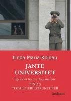 Jante Universitet - Koldau, Linda Maria