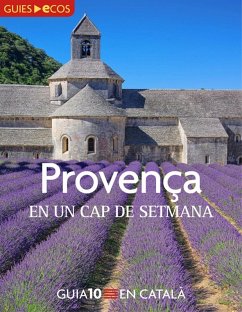 Provença. En un cap de setmana (eBook, ePUB) - Varios Autores