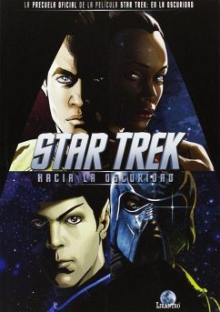 Star Trek, Hacia la oscuridad - Johnson, Mike; Orci, Roberto; Messina, David