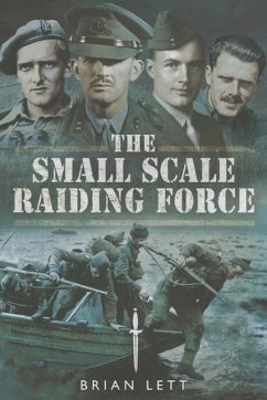 The Small Scale Raiding Force - Lett, Brian