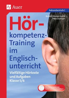 Hörkompetenz-Training im Englischunterricht 5-6 - Hörkompetenz-Training im Englischunterricht 5-6, m. 1 CD-ROM