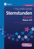 Sternstunden Kunst - Klasse 3 und 4