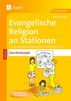 Evangelische Religion an Stationen Das Kirchenjahr - Knipp, Martina