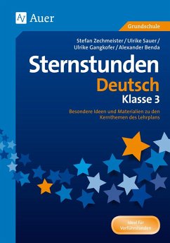 Sternstunden Deutsch - Klasse 3 - Benda, Alexander; Gangkofer, Ulrike