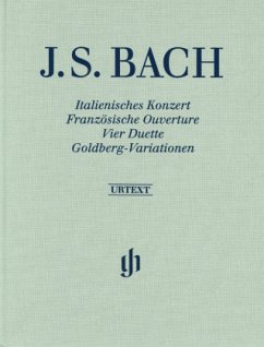 Italienisches Konzert, Französische Ouverture, Vier Duette, Goldberg-Variationen, Klavier - Johann Sebastian Bach - Italienisches Konzert, Französische Ouverture, Vier Duette, Goldberg-Variationen