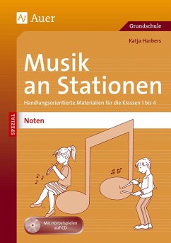 Musik an Stationen Spezial: Noten 1-4 - Harbers, Katja