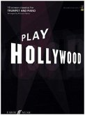 Play Hollywood, trumpet and piano, w. Audio-CD