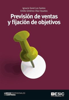 Previsión de ventas y fijación de objetivos - Soret, Ignacio; Giménez Díaz Oyuelos, Emilio