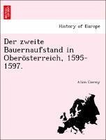 Der zweite Bauernaufstand in Oberösterreich, 1595-1597.