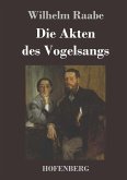 Die Akten des Vogelsangs