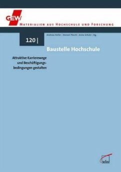 Cover Baustelle Hochschule: Attraktive Karrierewege und Beschäftigungsbedingungen gestalten