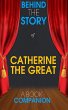 Catherine the Great - Behind the Story... - Bild 1