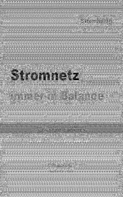 Stromnetz (eBook, ePUB) - Zoerner, Thorsten Stromnetz (eBook, ePUB) - Zoerner, Thorsten