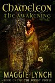 Chameleon: The Awakening (The Forest People, #1) (eBook, ePUB)