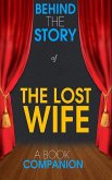 The Lost Wife - Behind the Story (A Book Companion) (eBook, ePUB)