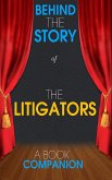 The Litigators - Behind the Story (A Book Companion) (eBook, ePUB)