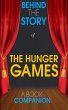 The Hunger Games - Behind the Story (A... - Bild 1