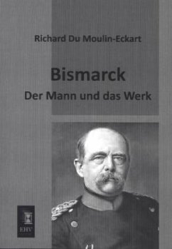 Bismarck - Du Moulin-Eckart, Richard