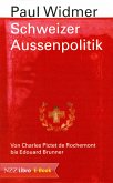 Schweizer Aussenpolitik (eBook, ePUB)