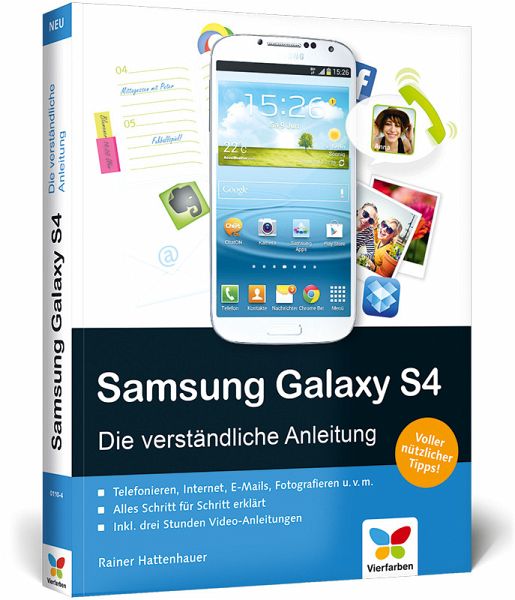Samsung Galaxy S4 von Rainer Hattenhauer portofrei bei bücher.de bestellen