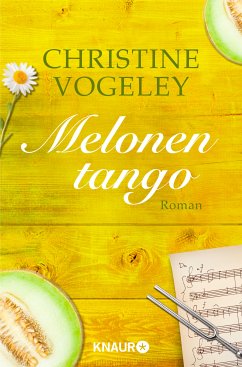 Melonentango (eBook, ePUB) - Vogeley, Christine
