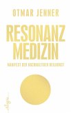 Resonanz-Medizin (eBook, ePUB)