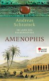 Im Land des Falkengottes. Amenophis (eBook, ePUB)