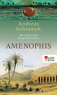 Amenophis (eBook, ePUB) - Schramek, Andreas