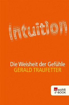 Intuition (eBook, ePUB) - Traufetter, Gerald