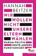 Wir wollen nicht unsere Eltern wählen... - Bild 1